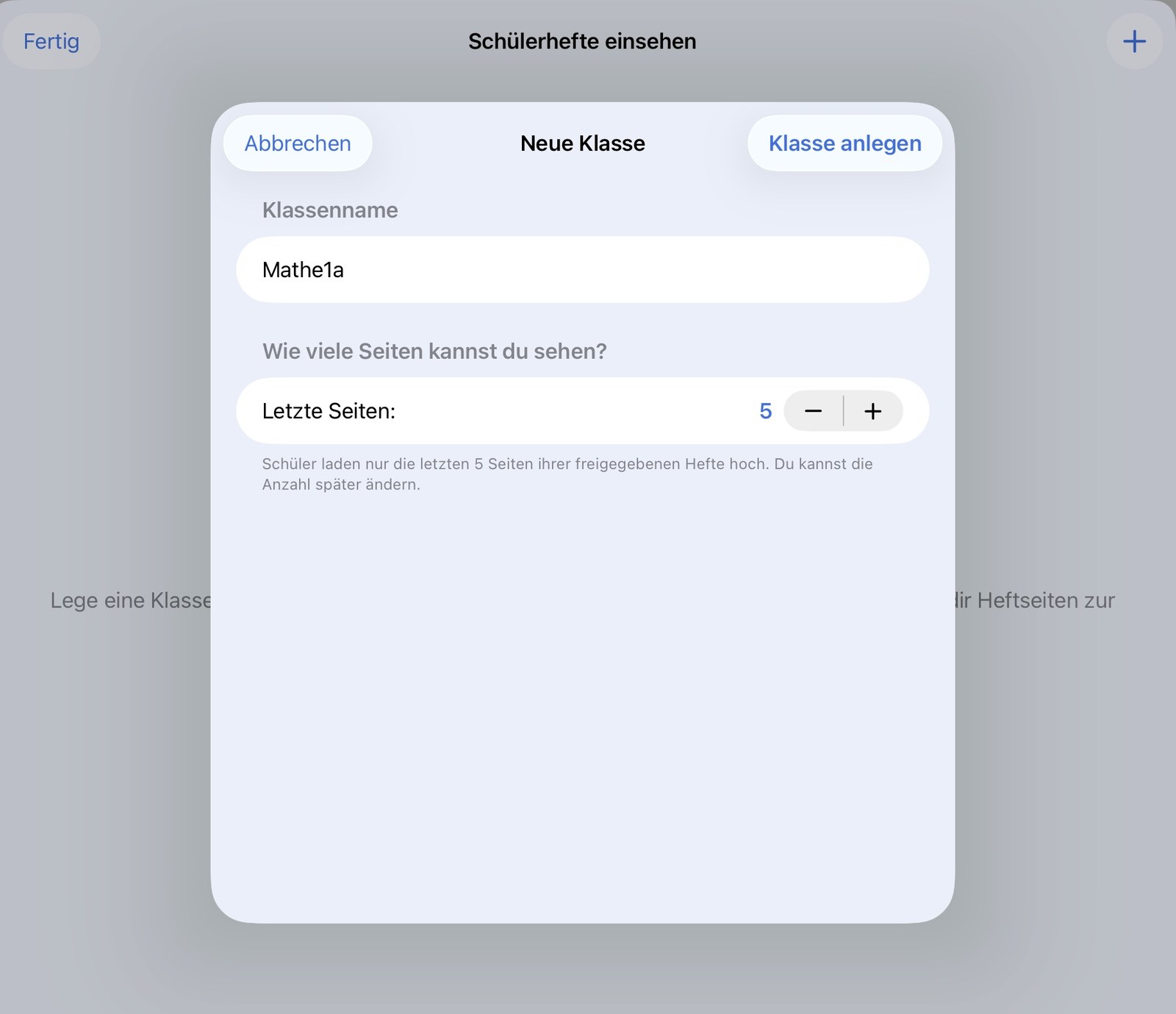 Klasse anlegen — Klassenname und Anzahl einsehbarer Seiten